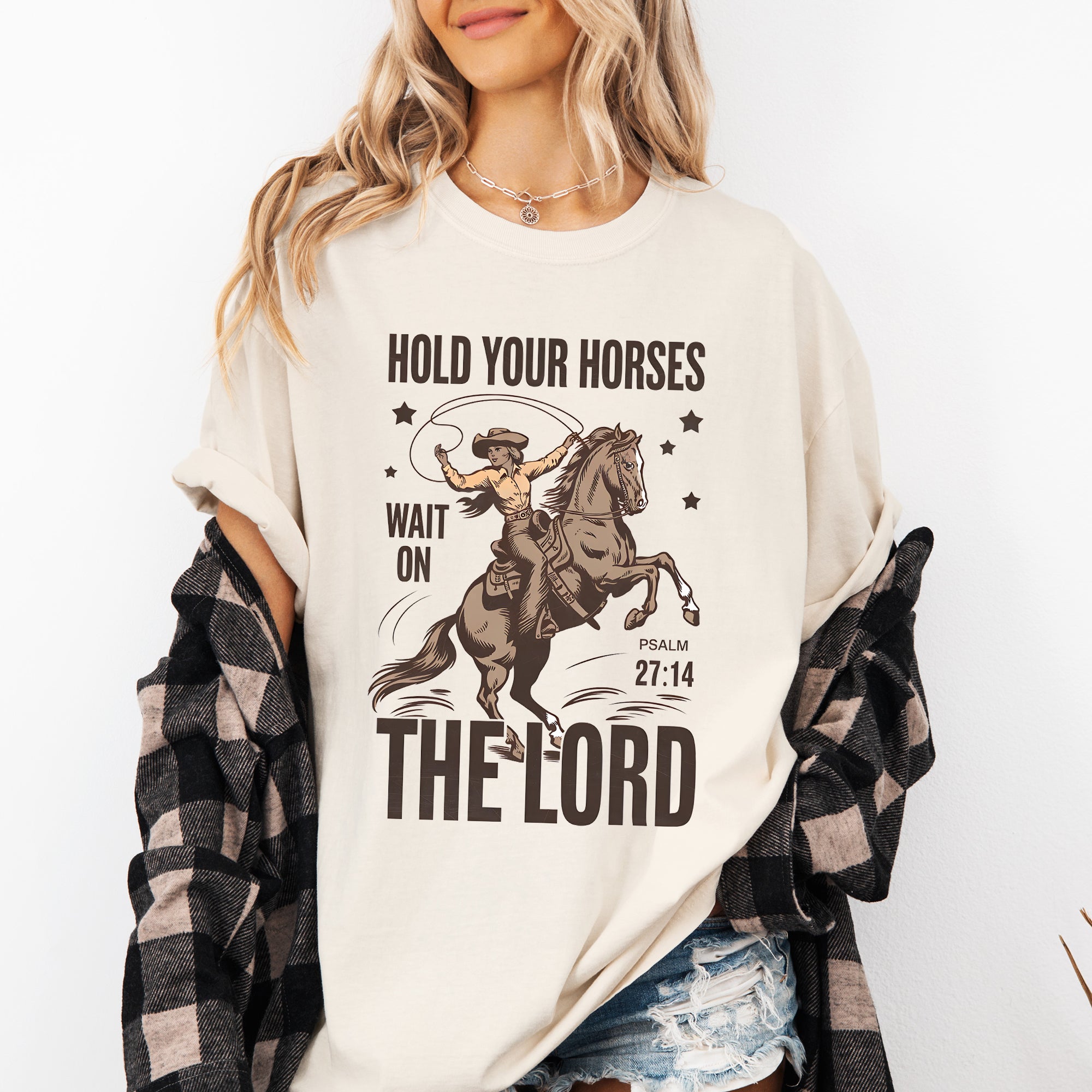 Hold Your Horses, Wait On The Lord, Christian, Jesus, Gospel, Faith, Saved Tshirt Comfort Colors T-Shirt