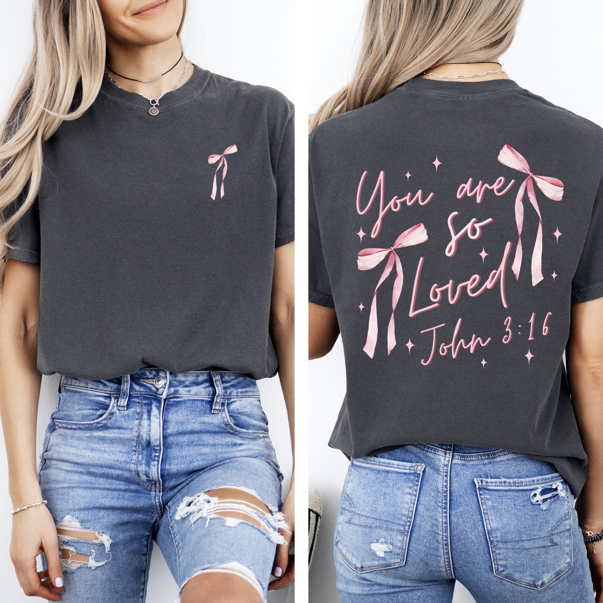 You Are So Loved, Pink Ribbon, Coquette, Girly, Christian, Jesus, Gospel, Faith, Saved Tshirt Comfort Colors T-Shirt